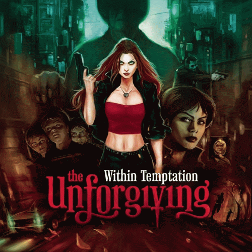 Within Temptation : The Unforgiving Within Temptation : The Unforgiving